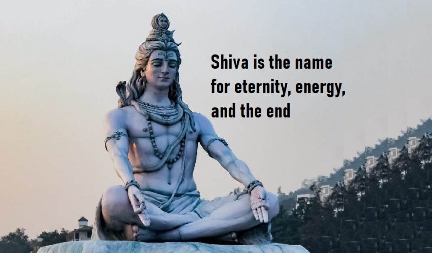 shiva-quotes-to-understand-the-true-meaning-of-god-vastinfohub